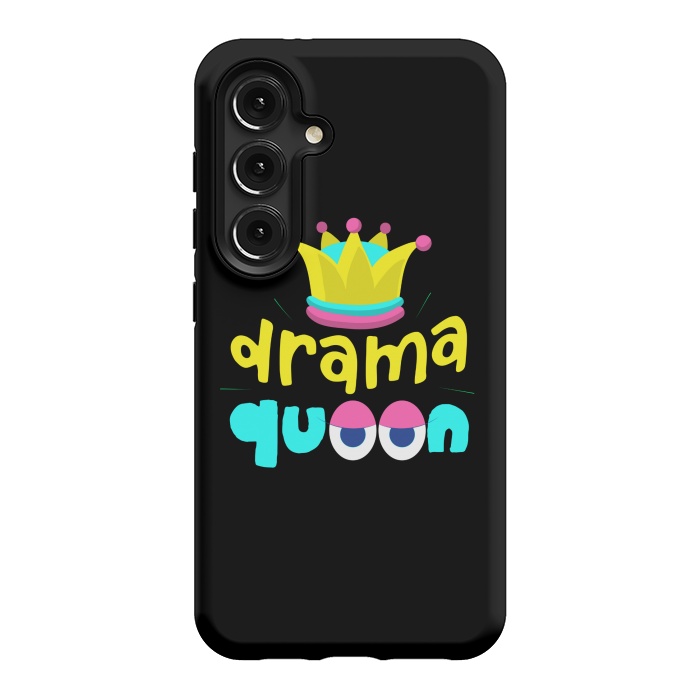 Galaxy S24 StrongFit drama queen 4 by MALLIKA