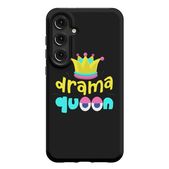 Galaxy S24 Plus StrongFit drama queen 4 by MALLIKA