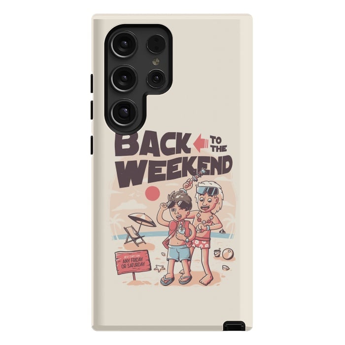 Galaxy S24 Ultra StrongFit Back to the Weekend by eduely