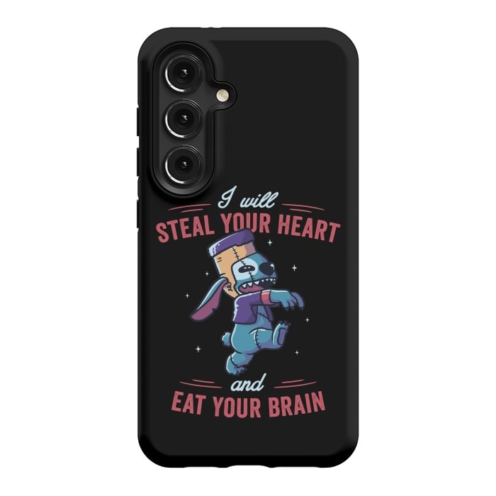 Galaxy S24 StrongFit I Will Steal Your Heart And Eat Your Brain by eduely