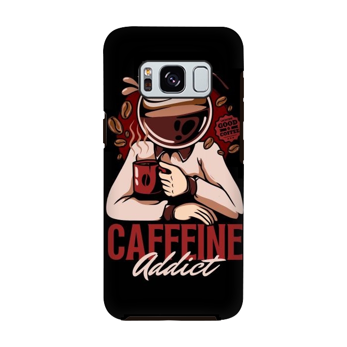 Galaxy S8 StrongFit Caffeine Addict by LM2Kone