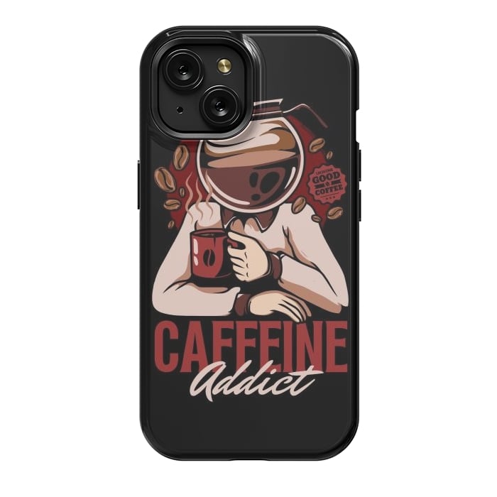 iPhone 15 StrongFit Caffeine Addict by LM2Kone