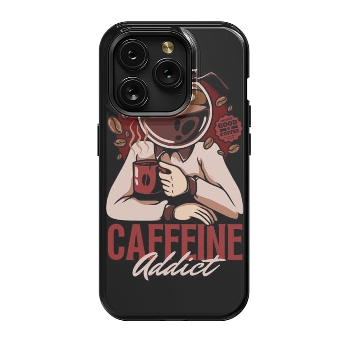 iPhone 15 Pro StrongFit Caffeine Addict by LM2Kone