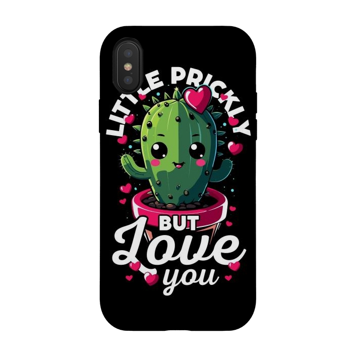 iPhone Xs / X StrongFit Little Prickly but Love you by LM2Kone